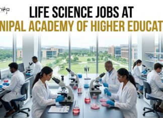 Life Science Jobs at MAHE | Candidates Apply Now