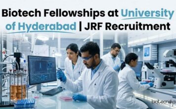 University of Hyderabad JRF Recruitment 2026 | Biotech Fellowships for Life Science Candidates Biotech Fellowships at University of Hyderabad | JRF Recruitment
