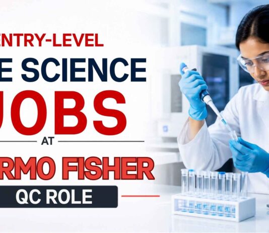 Thermo Fisher Hiring Entry-Level Candidates | QC Jobs in Bangalore Entry-Level Life Science Jobs at Thermo Fisher | QC Role