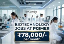 ₹78,000/- per month Salary at PGIMER 2026 – Biotechnology Careers | Apply Now Biotechnology Jobs at PGIMER | Candidates Apply Now
