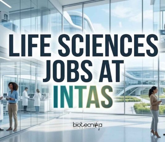 Life Sciences Jobs at Intas | Candidates Apply Now