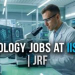Biology Jobs 2026: IISER Careers – JRF Recruitment | Apply Now Biology Jobs at IISER | JRF | Candidates Apply Now