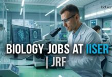 Biology Jobs 2026: IISER Careers – JRF Recruitment | Apply Now Biology Jobs at IISER | JRF | Candidates Apply Now