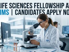 AIIMS Careers: Life Sciences Fellowship Opportunity – Apply Now! Life Sciences Fellowship at AIIMS | Candidates Apply Now
