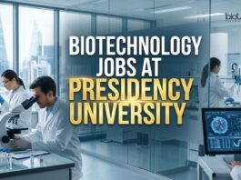 Biotechnology Jobs at Presidency University | Apply Now