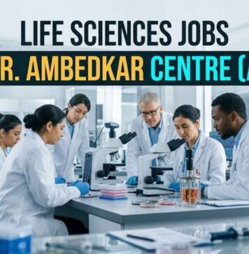 Dr. B.R. Ambedkar Center for Biomedical Research Hiring | Apply for Life Sciences Jobs 2026 Life Sciences Jobs at Dr. B.R. Ambedkar Center (ACBR)