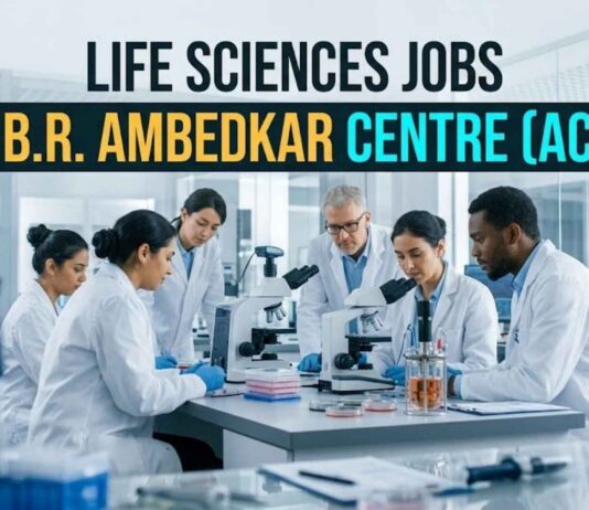 Life Sciences Jobs at Dr. B.R. Ambedkar Center (ACBR)