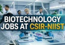 CSIR-NIIST Hiring Biotechnology Candidates | R&D Jobs 2026 Biotechnology Jobs at CSIR-NIIST | Candidates Apply Now