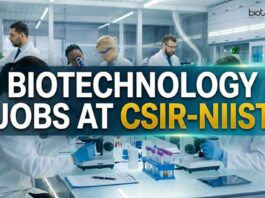 CSIR-NIIST Hiring Biotechnology Candidates | R&D Jobs 2026 Biotechnology Jobs at CSIR-NIIST | Candidates Apply Now