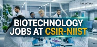 CSIR-NIIST Hiring Biotechnology Candidates | R&D Jobs 2026 Biotechnology Jobs at CSIR-NIIST | Candidates Apply Now