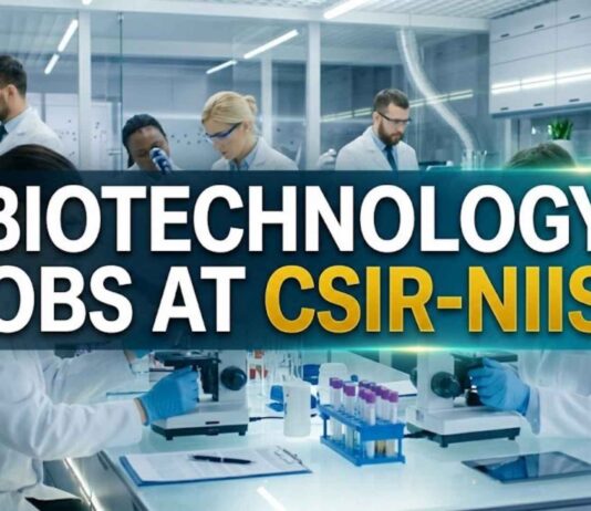 Biotechnology Jobs at CSIR-NIIST | Candidates Apply Now