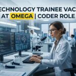 Freshers Can Apply for Biotechnology Trainee Role at Omega | Career 2026 Biotechnology Trainee Vacancy at Omega | Coder Role