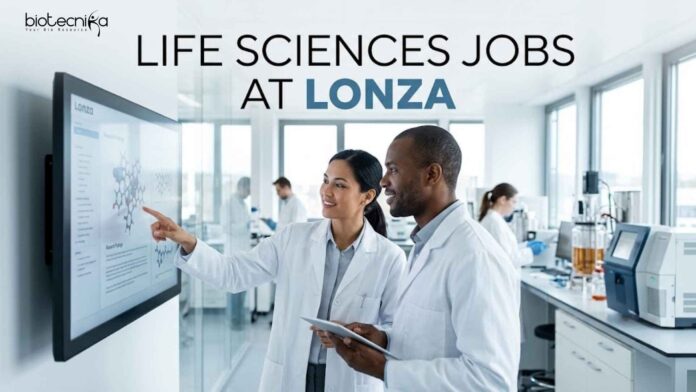 Life Sciences Jobs at Lonza | Candidates Apply Now Life Sciences Jobs at Lonza | Candidates Apply Now