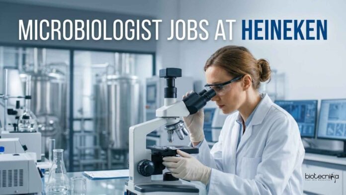Microbiologist Jobs at Heineken | Candidates Apply Now Microbiologist Jobs at Heineken | Candidates Apply Now