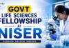 Govt Life Sciences Fellowship at NISER – Recruitment 2026 | Apply Online Govt Life Sciences Fellowship at NISER Careers