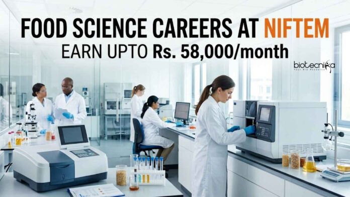 Food Science Job at NIFTEM Careers Food Science Job at NIFTEM Careers
