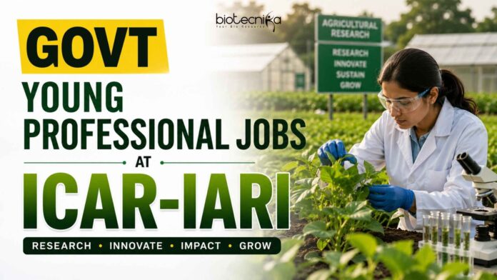 Young Professional Jobs at ICAR for Biochemistry Research Young Professional Jobs at ICAR for Biochemistry Research