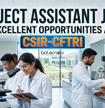 CSIR-CFTRI Careers: Biotechnology Jobs | Project Assistant Role Project Assistant Jobs at CSIR-CFTRI - Biotechnology Jobs