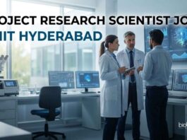 IIT Careers 2026: Project Research Scientist Jobs for Bioinformatics Candidates Project Research Scientist Jobs at IIT Hyderabad