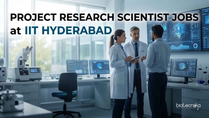 Project Research Scientist Jobs at IIT Hyderabad Project Research Scientist Jobs at IIT Hyderabad