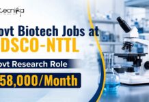 Salary ₹58,000/Month at CDSCO-NTTL | Government Biotech Job 2026 Biotech Jobs at CDSCO-NTTL | Govt Research Role