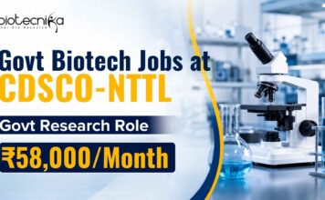 Salary ₹58,000/Month at CDSCO-NTTL | Government Biotech Job 2026 Biotech Jobs at CDSCO-NTTL | Govt Research Role