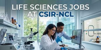 Life Sciences Jobs at CSIR-NCL | Candidates Apply Now