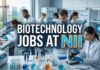Biotechnology Jobs at NII