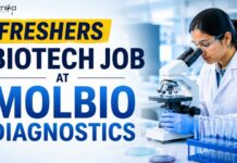 Freshers Biotech & Microbiology Job at Molbio Diagnostics Freshers Biotech Job at Molbio Diagnostics | Apply Now