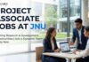 Project Associate Jobs at JNU - Apply for Life Science Vacancy
