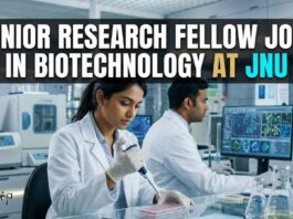 JNU Recruitment 2026: Junior Research Fellow Jobs for Biotechnology Candidates Junior Research Fellow Jobs in Biotechnology at JNU